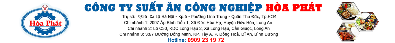 CÔNG TY SUẤT ĂN CÔNG NGHIỆP HÒA PHÁT